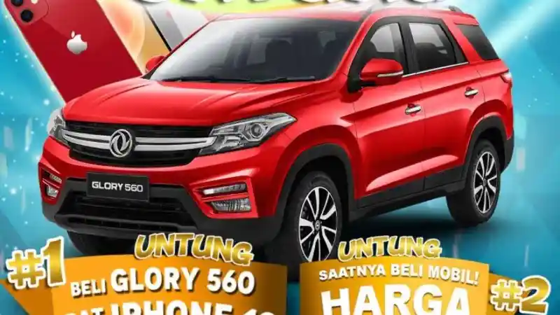 Foto - Beli DFSK Glory 560 Berhadiah iPhone 12