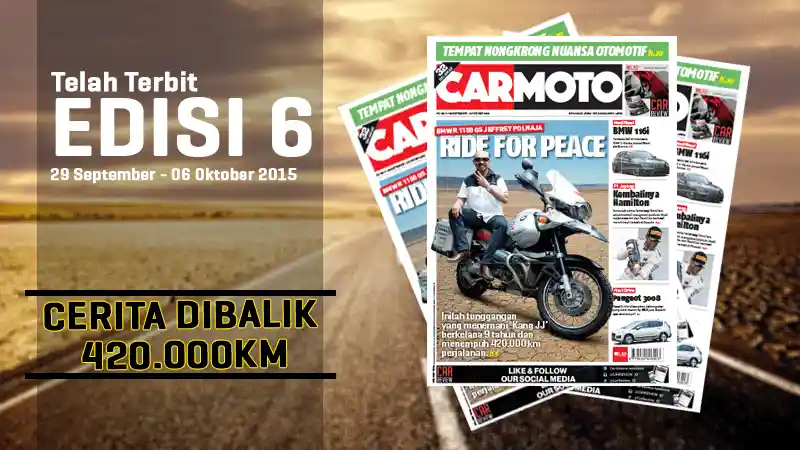 Tabloid CarMoto - Tabloid Carmoto Edisi 6 : Cerita Di Balik 420.000 KM