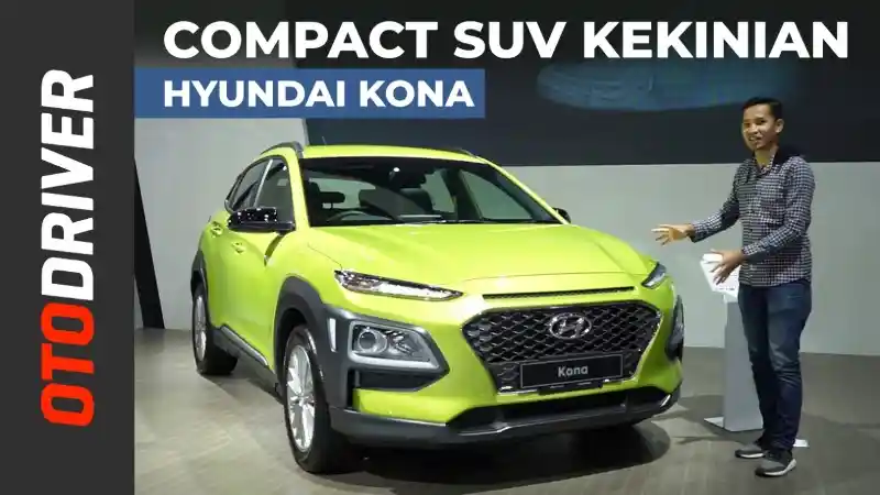Berita - VIDEO: Hyundai Kona 2019 | First Impression | OtoDriver