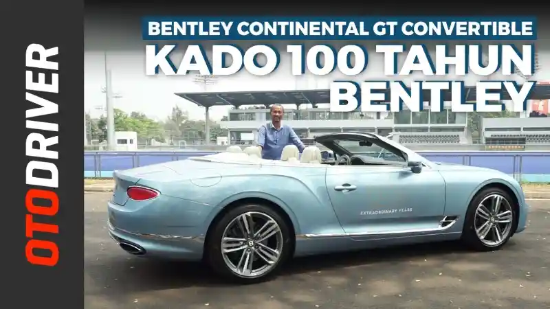 Berita - VIDEO: Bentley Continental GT Convertible 2019 | First Drive | OtoDriver