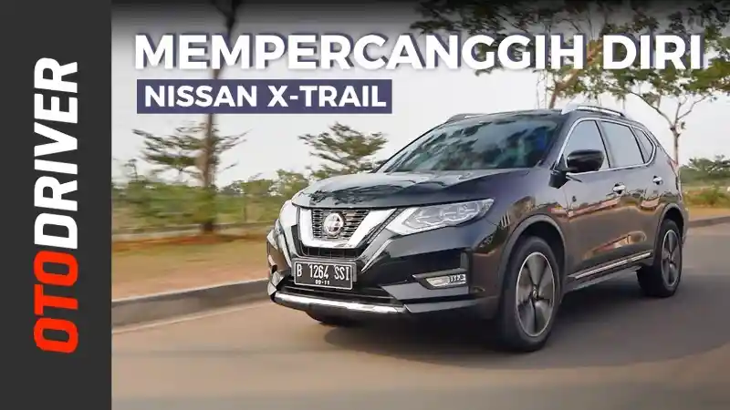 Foto - VIDEO: Nissan X-Trail 2019 Review Indonesia | OtoDriver
