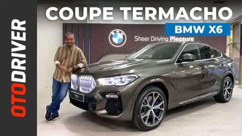 Berita - VIDEO: BMW X6 2020 | First Impression | OtoDriver