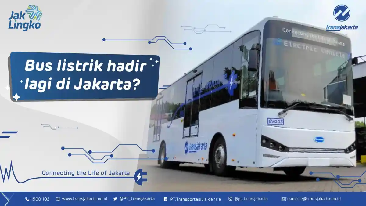 Berita - Bus Listrik Baru Transjakarta, Andalkan Produk Skywell