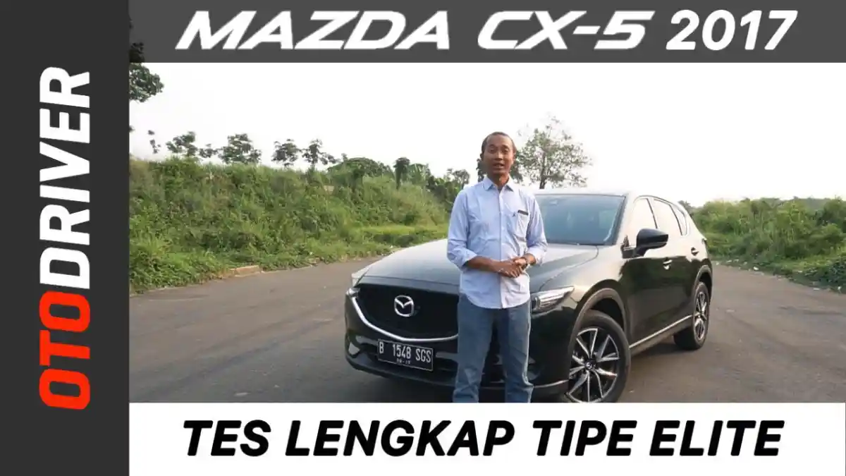 Berita - VIDEO: Mazda CX-5 Tipe Elite Review | OtoDriver