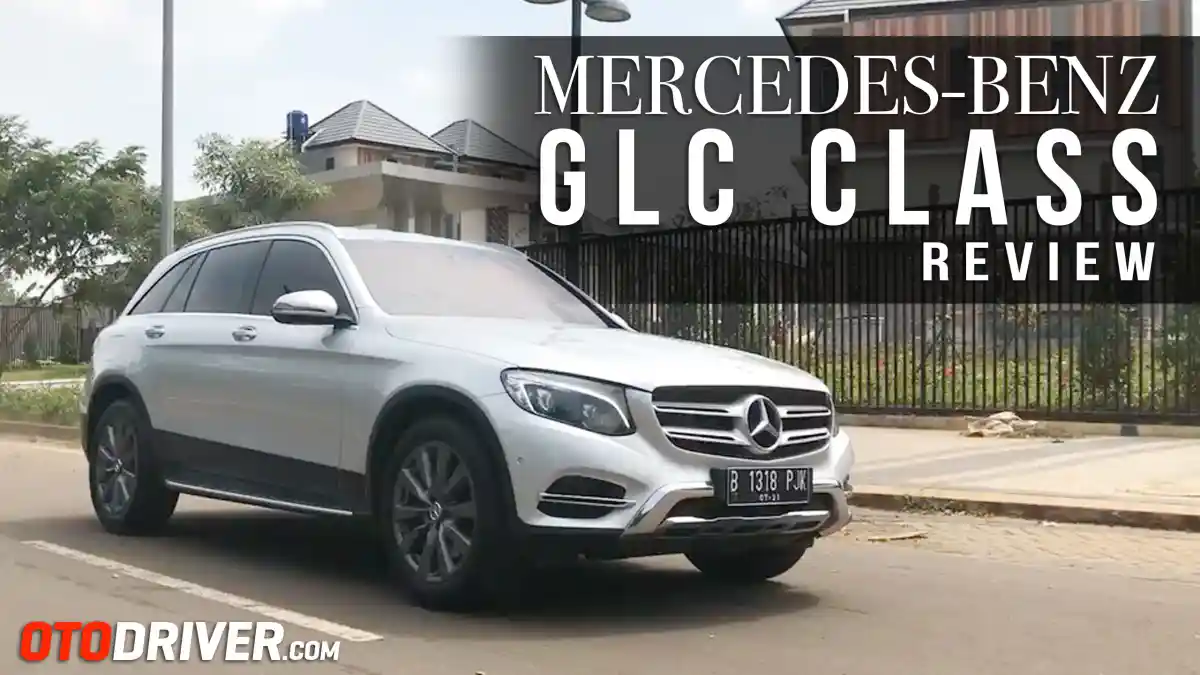 Berita - VIDEO: Mercedes-Benz GLC-Class 2016 Review | OtoDriver