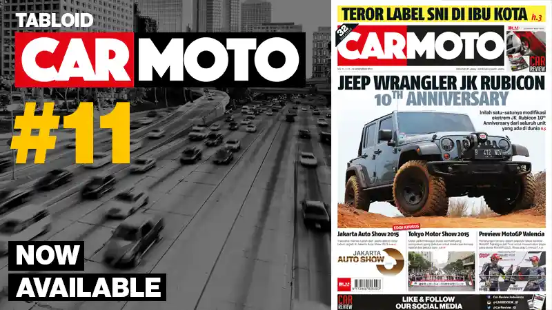 Tabloid CarMoto - Tabloid CarMoto edisi 11 : Jeep Wrangler JK Rubicon 10Th Anniversary