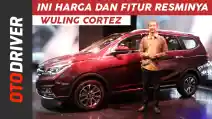  VIDEO: Wuling Cortez 2018 | First Impression Review Indonesia | OtoDriver