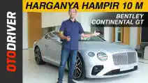  VIDEO: Bentley Continental GT W12 Review | OtoDriver