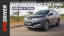  VIDEO: Nissan X-Trail 2019 Review Indonesia | OtoDriver