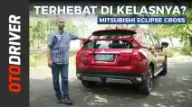  VIDEO: Mitsubishi Eclipse Cross 2019 Review Indonesia | OtoDriver