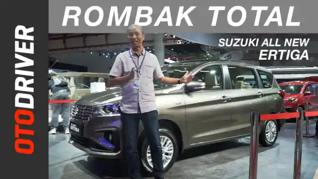 Foto - VIDEO: All-New Suzuki Ertiga 2018 First Impression | OtoDriver