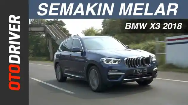 Foto - VIDEO: BMW X3 2018 Review Indonesia | OtoDriver | Supported by GIIAS 2018