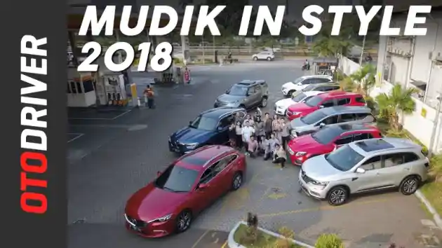 Foto - VIDEO: Mudik in Style 2018 | OtoDriver | Supported by Shell Indonesia