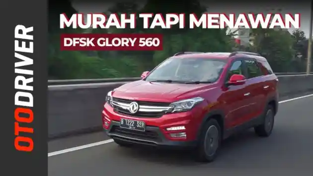 Foto - VIDEO: DFSK Glory 560 2019 Review Indonesia | OtoDriver