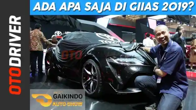 Foto - VIDEO: GIIAS 2019: Ada Apa Saja? | OtoDriver